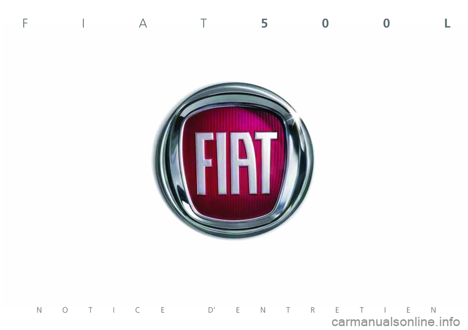 FIAT 500L LIVING 2020  Notice dentretien (in French) NOTICE D’ENTRETIEN
FIAT500L  