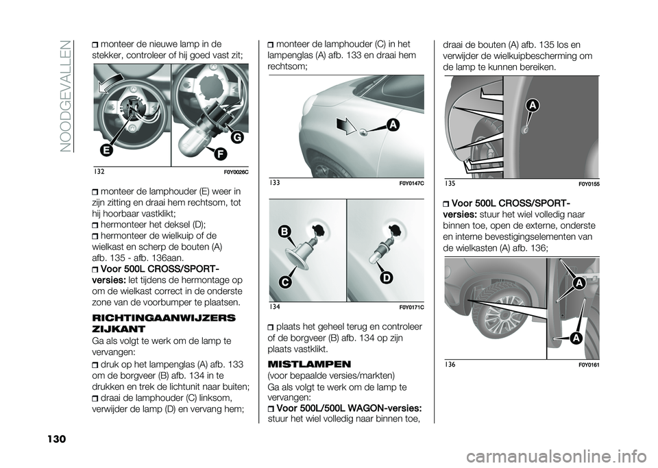 FIAT 500L LIVING 2020  Instructieboek (in Dutch) ��,�+�+��$�-�&�5���-�,
��� ����	���
 �� ����� � ���� �� ��
��	�����
� ����	�
�����
 �� ��� ���� ����	 ���	�6 ���
���<���?�D�&����	���
