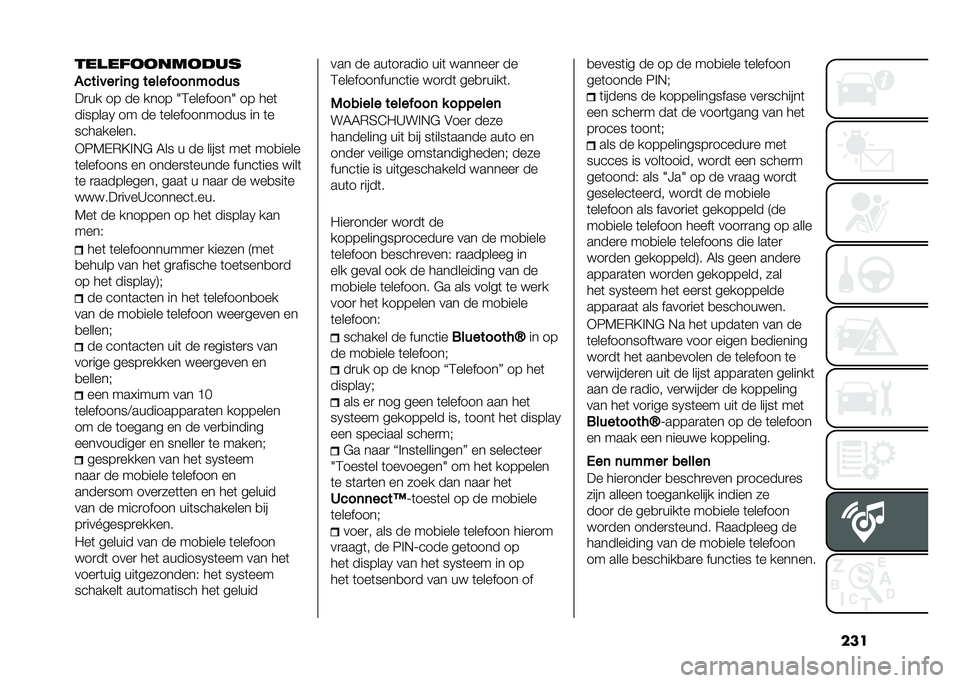 FIAT 500L LIVING 2020  Instructieboek (in Dutch) ������
����������
����
��� �
�	� ��������	�����
��
�� �� �� ���� �2�3��������2 �� ���	
�������0 �� �� �	������������ �� 