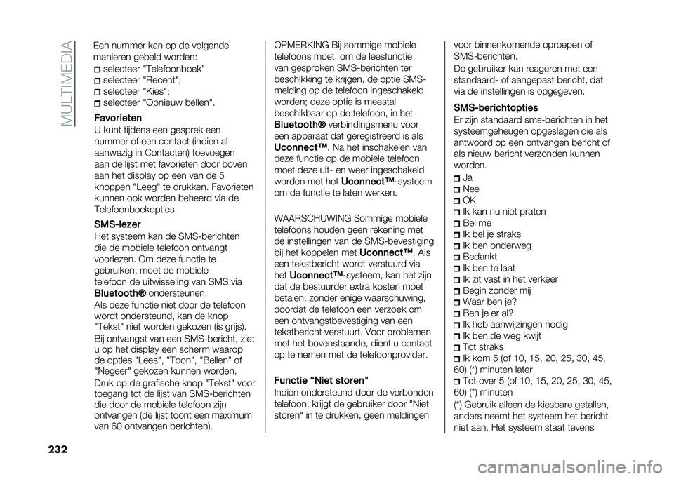 FIAT 500L LIVING 2020  Instructieboek (in Dutch) ��7�A��3�%�7�-��%�5
��� ������	���
 �2�3��������
����2
������	���
 �2�*�����	�2�6
������	���
 �2�?����2�6
������	���
 �2�+������  �
������2