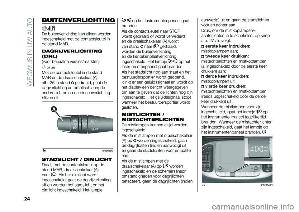 FIAT 500L LIVING 2020  Instructieboek (in Dutch) ���-�$��%�H�4��%�,��A���5�A�3�+
�� ����������
�������	
�� �
���	�����
�����	��� ��� ������ � ��
���
������������ ���	 �� ����	��