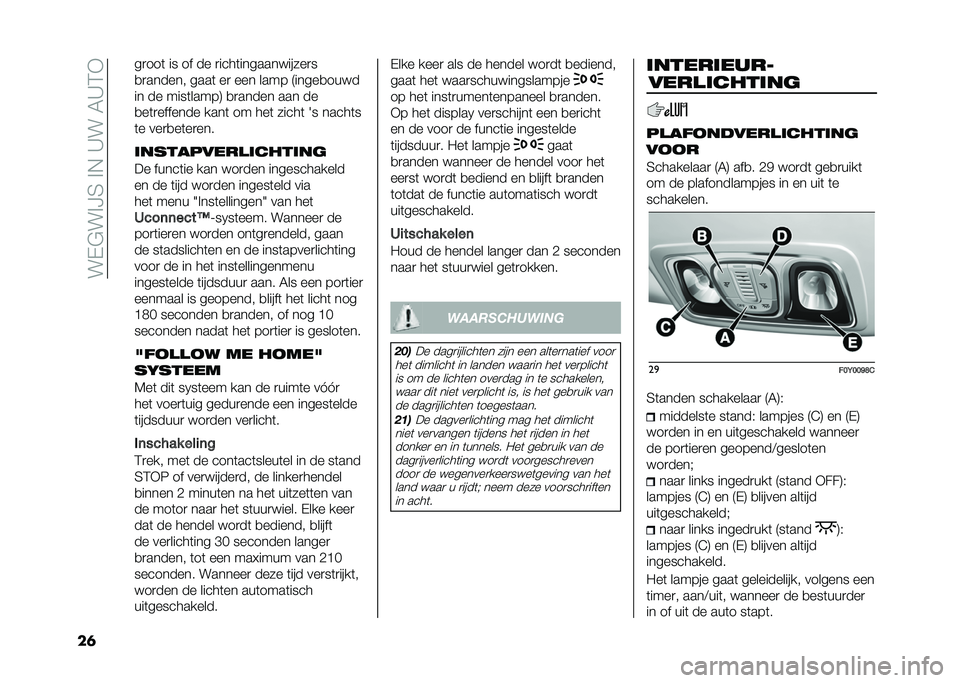 FIAT 500L LIVING 2020  Instructieboek (in Dutch) ���-�$��%�H�4��%�,��A���5�A�3�+
��	 ��
���	 �� �� �� �
����	������� �����
�
�
�
������ ����	 ��
 ��� ���� �9�����
��� �
�� �� ����	����