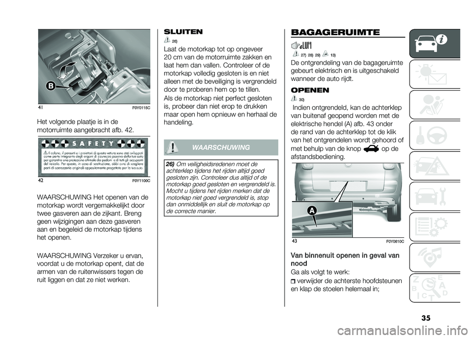 FIAT 500L LIVING 2020  Instructieboek (in Dutch) ����
���<��B�B��&
�"��	 �������� �����	�� �� �� ��
���	��
�
����	� ������
�
����	 ���
� �F�.� ��
���<�B�B���&
��5�5�*�4�@�"�A��%�,�$ �"��	 ��