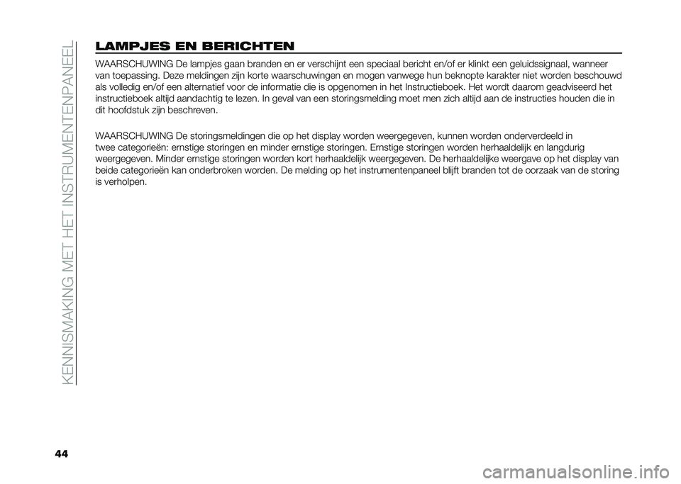 FIAT 500L LIVING 2020  Instructieboek (in Dutch) ��?�-�,�,�%�4�7�5�?�%�,�$��7�-�3��"�-�3��%�,�4�3�*�A�7�-�,�3�-�,�8�5�,�-�-�
���
������ �� ��������� ��5�5�*�4�@�"�A��%�,�$ �� ������� ���� �
�
����� �� �