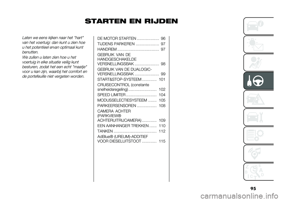 FIAT 500L LIVING 2020  Instructieboek (in Dutch) ��
������� �� ���������	�� � � ���� ������ ����
 ���	 �2���
�	�2
��� ���	 ����
�	����( ��� ����	 � ���� ���
� ���	 ���	���	���