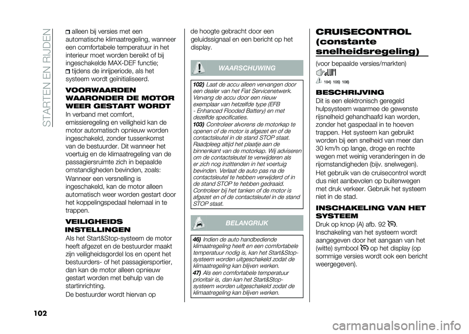 FIAT 500L LIVING 2021  Instructieboek (in Dutch) ��4�3�5�*�3�-�,��-�,��*�%�H��-�,
��� ������ �
�� ���
���� ���	 ���
���	����	����� �������	�
�������� � ������

��� ������
�	��
��� �	
