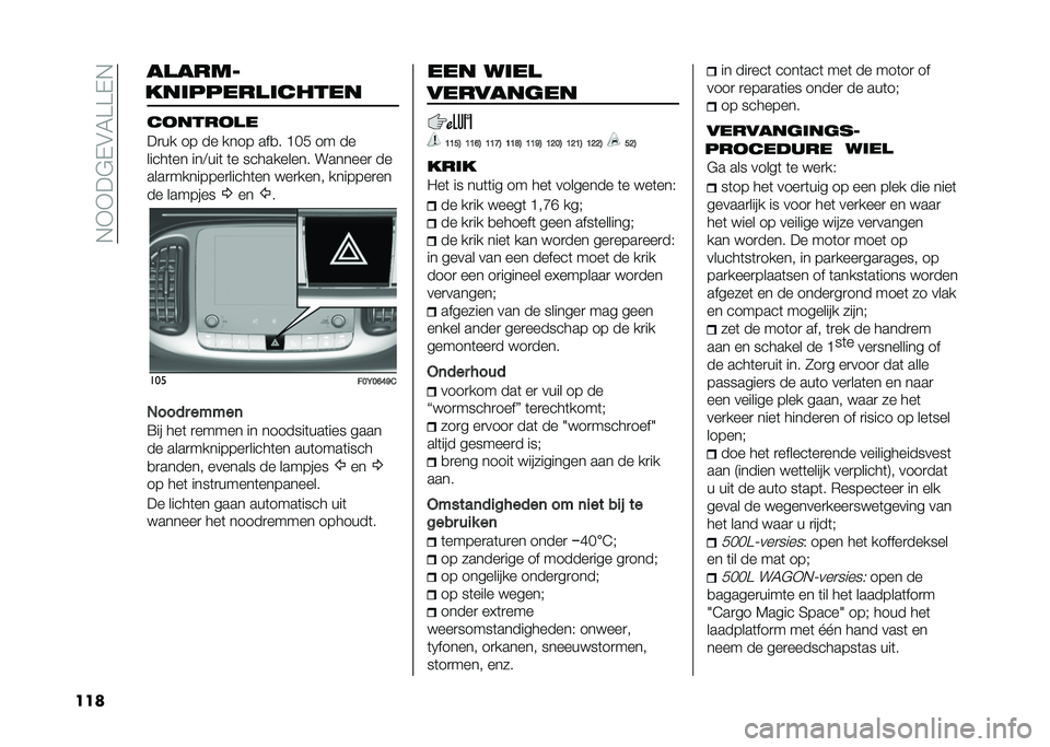 FIAT 500L LIVING 2021  Instructieboek (in Dutch) ��,�+�+��$�-�&�5���-�,
��� ��
����
��������
������ �������
�
��
�� �� �� ���� ���
� �C�� �� ��
�����	�� ���<���	 �	� ����������