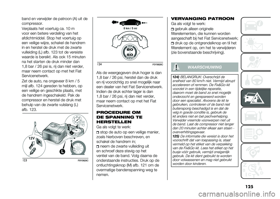 FIAT 500L LIVING 2021  Instructieboek (in Dutch) ����
��� �� ���
� �����
 �� ���	�
��� �9�5�: ���	 ��
�����
�����
�
�&��
�����	� ���	 ����
�	��� ��� �C� �
����
 ��� �
��	��
� ���
���