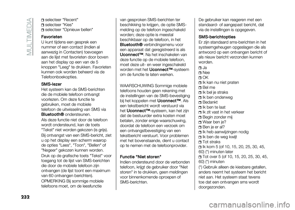 FIAT 500L LIVING 2021  Instructieboek (in Dutch) ��7�A��3�%�7�-��%�5
��� ������	���
 �2�*�����	�2
������	���
 �2�?����2
������	���
 �2�+������  �
������2
����� �
����	
�A ����	 �	������ �