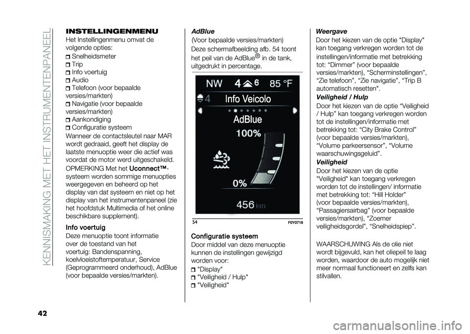 FIAT 500L LIVING 2021  Instructieboek (in Dutch) ��?�-�,�,�%�4�7�5�?�%�,�$��7�-�3��"�-�3��%�,�4�3�*�A�7�-�,�3�-�,�8�5�,�-�-�
�� ������
�
���	������
�"��	 �%���	������������ �����	 ��
�������� ���	�