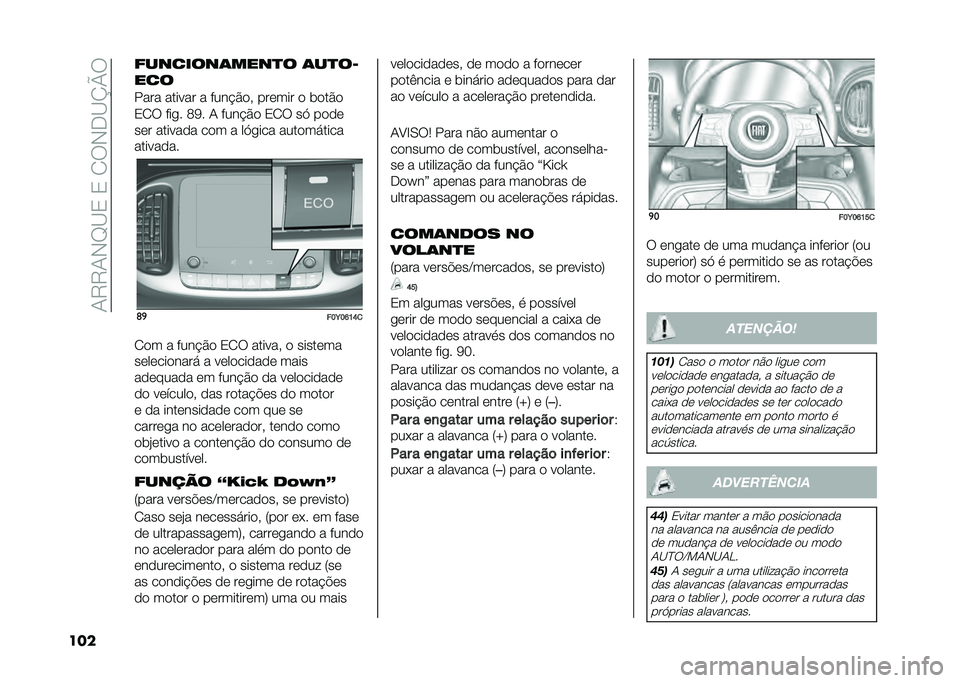 FIAT 500L LIVING 2021  Manual de Uso e Manutenção (in Portuguese) ��1�9�9�1�-�F�B�3��3��2��-�.�B�K�N�
��� ��������	����
� �	��
��8
���
���� ������ � ����$���# ������ � �	����
�3�2� ���
� �=�;� �1 ����$�� �