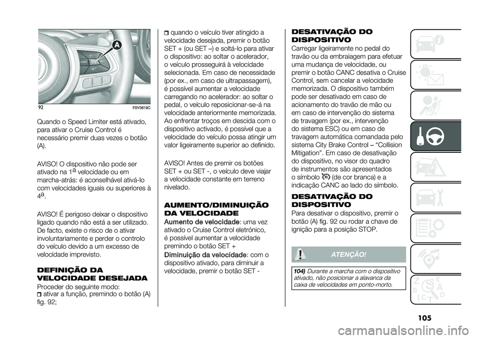 FIAT 500L LIVING 2021  Manual de Uso e Manutenção (in Portuguese) ����
�
���E��M�K�L�

�F����� � �0���� ������� ����! ��������#
���� ������ � �2����� �2������ �

�������!��� ������ ���� ���