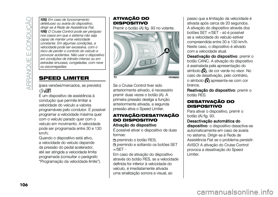 FIAT 500L LIVING 2021  Manual de Uso e Manutenção (in Portuguese) ��1�9�9�1�-�F�B�3��3��2��-�.�B�K�N�
���	 ��+�&�
�3� ���� �� �������������
���������� �� ������ �� ������������# �����
���"�� �* �9�