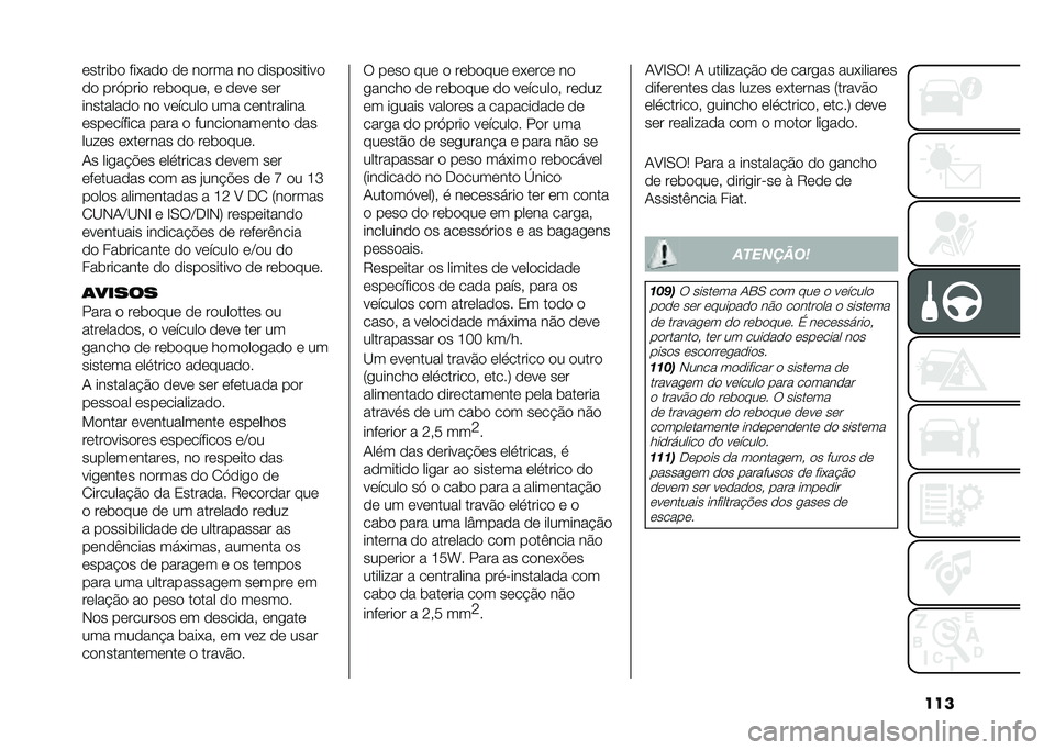 FIAT 500L LIVING 2021  Manual de Uso e Manutenção (in Portuguese) ���������	� ���+��� �� ����� �� �����������
�� ���>���� ���	�����# � ���� ���
��������� �� ������� ��� ����������