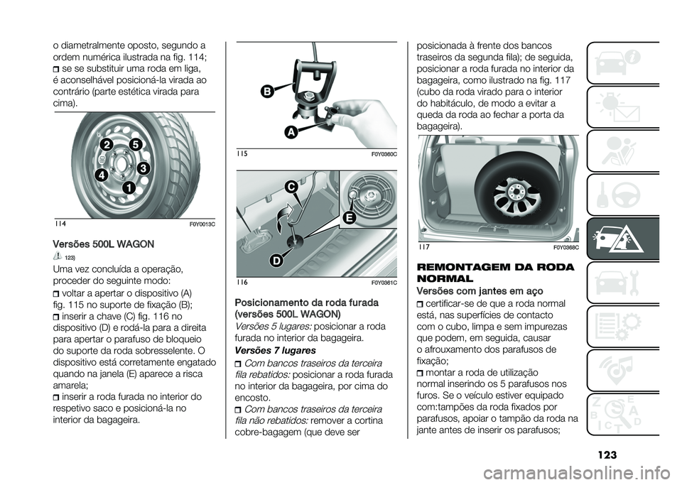 FIAT 500L LIVING 2021  Manual de Uso e Manutenção (in Portuguese) ���� �������������� �������# ���
���� �
����� ����
���� ��������� �� ���
� �G�G�J�,
�� �� ���	������� ��� ���� �� ���
�