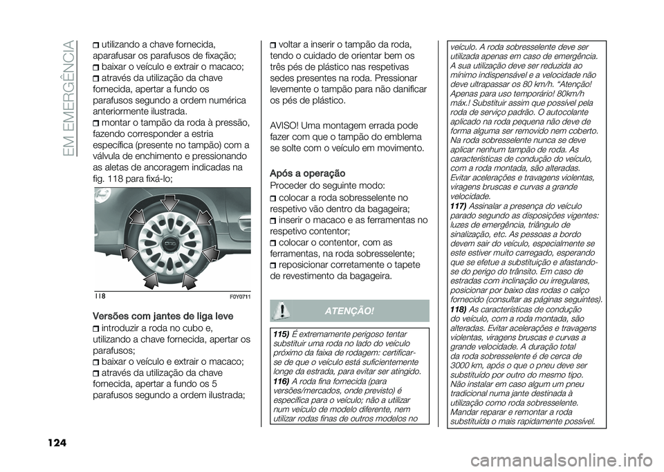 FIAT 500L LIVING 2021  Manual de Uso e Manutenção (in Portuguese) ��3���3��3�9�/�`�-�2�E�1
��� ������ ���� � ����� ����������#
���������� �� ��������� �� ���+��$���, �	���+�� � ������� � ��+��