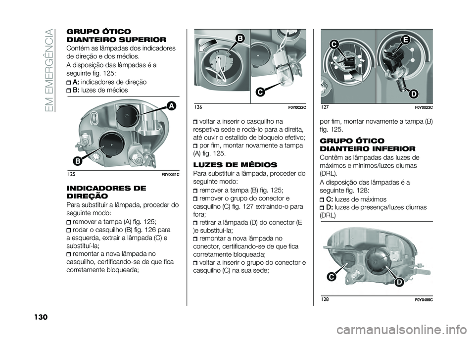 FIAT 500L LIVING 2021  Manual de Uso e Manutenção (in Portuguese) ��3���3��3�9�/�`�-�2�E�1
��� ����� �H�
���
�
��	��
���� ��������
�2����
� �� ��U������ ��� �����������
�� �����$�� � ��� ��
����