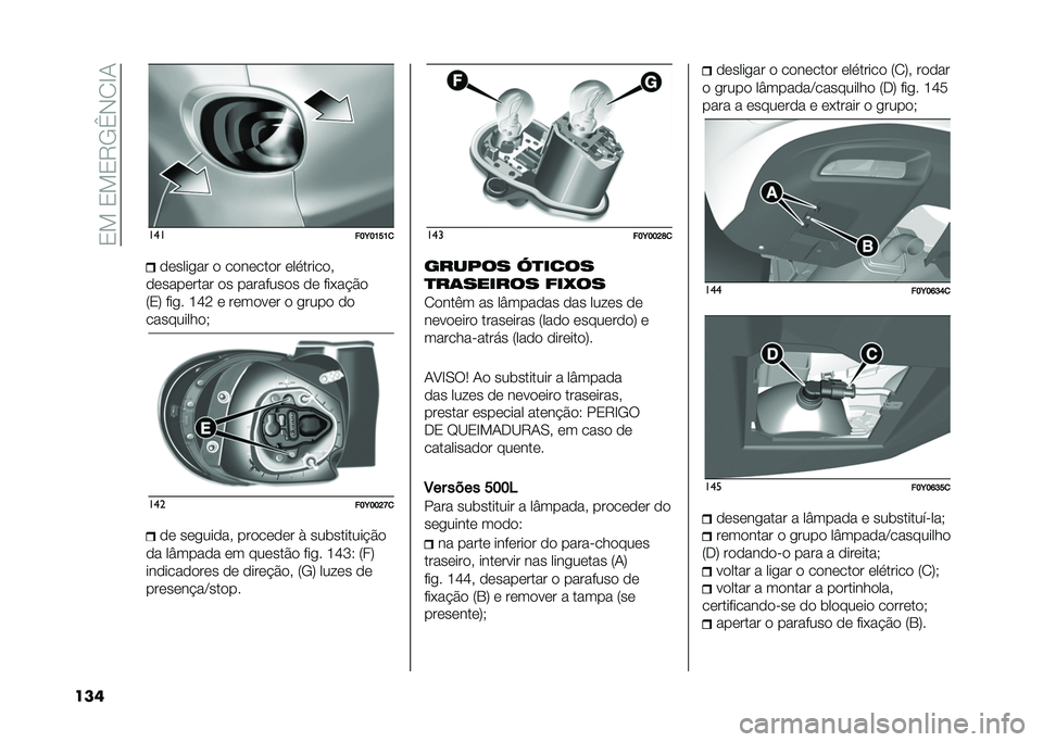 FIAT 500L LIVING 2021  Manual de Uso e Manutenção (in Portuguese) ��3���3��3�9�/�`�-�2�E�1
��� ���
���E��K��K�
������
�� � �������� ���
������#
���������� �� ��������� �� ���+��$��
�8�3�: ���
� �G�J