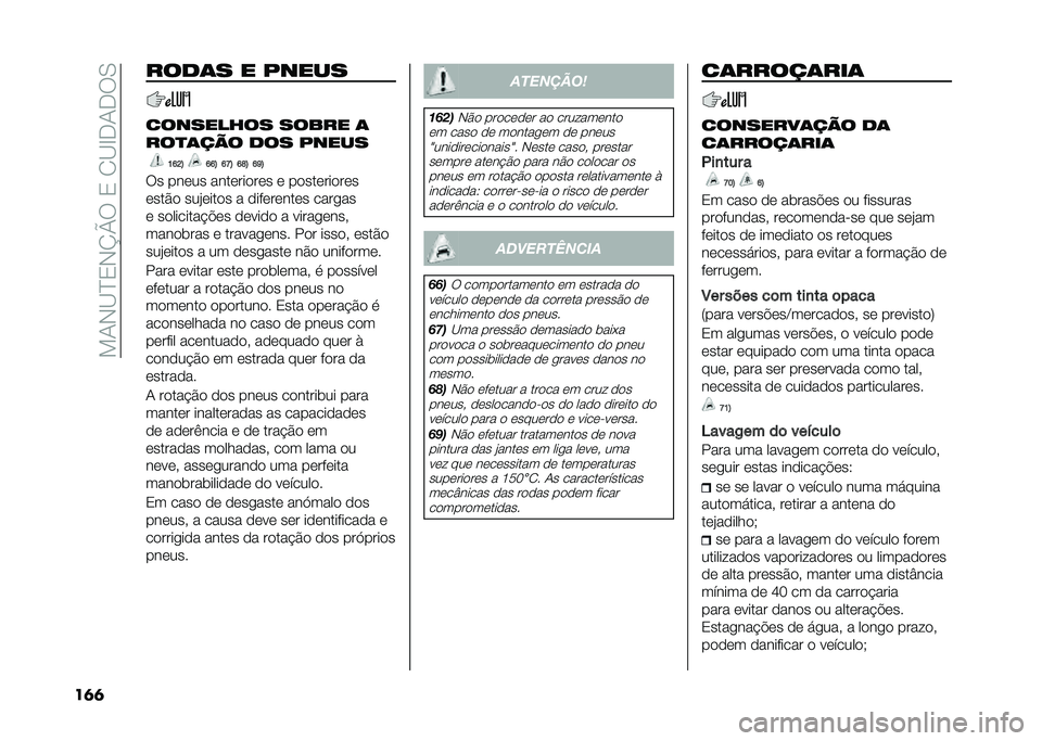 FIAT 500L LIVING 2021  Manual de Uso e Manutenção (in Portuguese) ���1�-�B�D�3�-�K�N���3��2�B�E�.�1�.��0
��	�	 ���
�	� � �����
��������� ����� �	
���
�	��� �
�� �����
�K�M�G�; �M�M�; �M�F�; �M�O�; �M�L�;
�� ����� ��