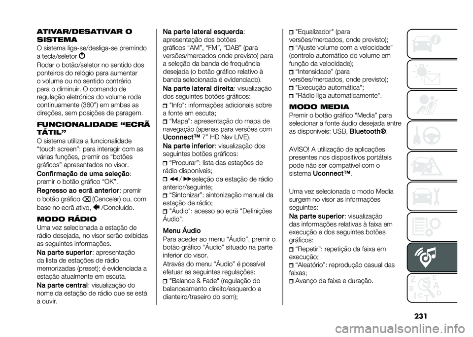 FIAT 500L LIVING 2021  Manual de Uso e Manutenção (in Portuguese) ����	�
���	��1�
���	�
���	� �
����
���	
� ������� ���
��"���C������
��"�� ��������
� ������C�������
�9���� � �	�����C������� 