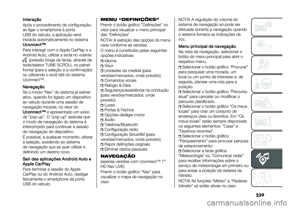 FIAT 500L LIVING 2021  Manual de Uso e Manutenção (in Portuguese) ����+�
��� ����	
�1��>� � ������������ �� ������
����$���#
�� ���
�� � ���������� �* �����
�B�0�4 �� ��������# � �������$�� 