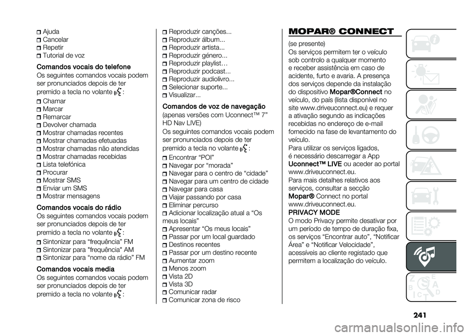 FIAT 500L LIVING 2021  Manual de Uso e Manutenção (in Portuguese) ����1�&���
�2�������
�9������
�D������� �� ��� 
�
�	���
��	� ��	���� ��	 �����"�	�
�
�� ���
������ �������� ������ �����
���