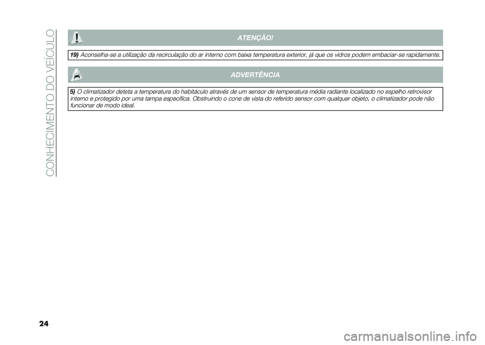 FIAT 500L LIVING 2021  Manual de Uso e Manutenção (in Portuguese) ��2��-�H�3�2�E��3�-�D���.���A�3�S�2�B��
�� ��������
��*�
�1���������"�� � ������ ��$�� �� ����������$�� �� �� ������� ��� �	���+� 