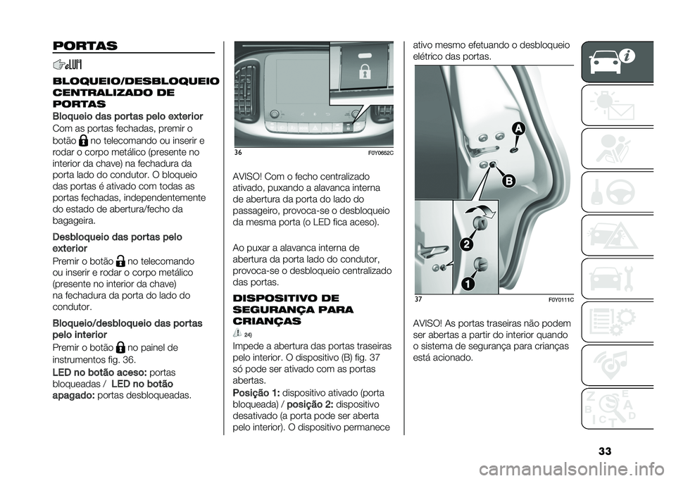 FIAT 500L LIVING 2021  Manual de Uso e Manutenção (in Portuguese) ������
�	�
���������1�
����������
����
��	����	�
� �
�
����
�	�
�4��	� ����	 ��� ��	� ��� ����	 ��#��� ��	�
�2�� �� ������ �����