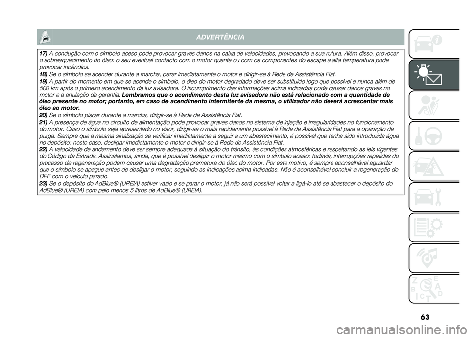 FIAT 500L LIVING 2021  Manual de Uso e Manutenção (in Portuguese) �	������ ��!��"�#�
��(��1 ������$�� ��� � ����	��� ����� ���� �������� �
����� ����� �� ����+� �� ������������# ��������