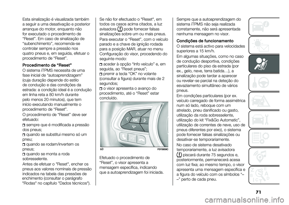 FIAT 500L LIVING 2021  Manual de Uso e Manutenção (in Portuguese) �
��3��� ������� ��$�� �
 �������� ��� ����	�
�
� ���
��� � ��� ���������$�� � ���������
�������� �� ������# �������� �