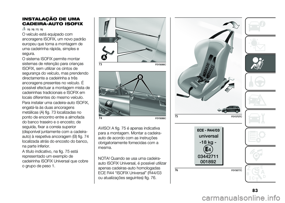 FIAT 500L LIVING 2021  Manual de Uso e Manutenção (in Portuguese) ������
�	��	��� �
� ���	
��	�
����	�8�	��
� ������"
�F��; �F�M�; �F�F�; �F�O�;
� ������� ����! �������� ���
�������
��� �E�0���E�O�# �� ���
