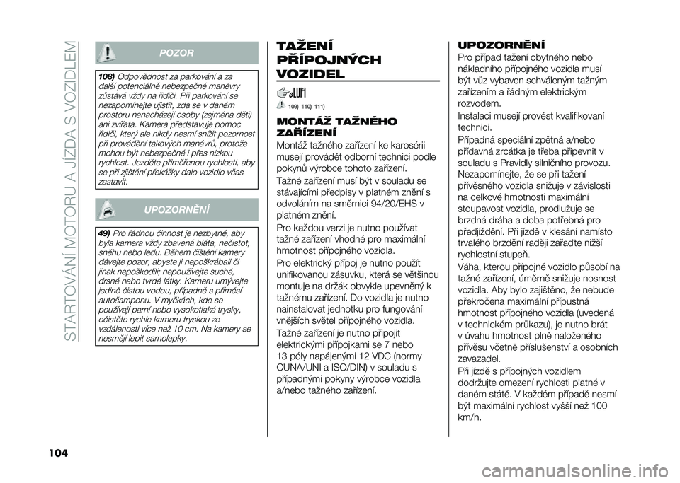 FIAT 500L LIVING 2021  Návod k použití a údržbě (in Czech) ��>��@�6��7�$�K�&�I��A�7��7�6�G��@��1�I�0�*�@��>��$�7�0�O�*��:�A
��� �����
��&�$�
�7�����
�� ��� �%� �������� �! � �%�
����)�! ����	� �#���� �
 � �	��	�