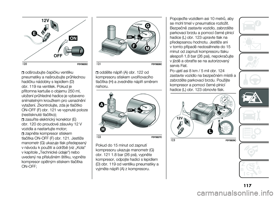 FIAT 500L LIVING 2021  Návod k použití a údržbě (in Czech) ���
���
�!�#�H�#�R�L�"�.���)������
��	 �+�	���+�� ��	� �����
�� �	������� � � ��)������
��	 ���.���	�� ��
�����+�� � ������ � ��	�����	�