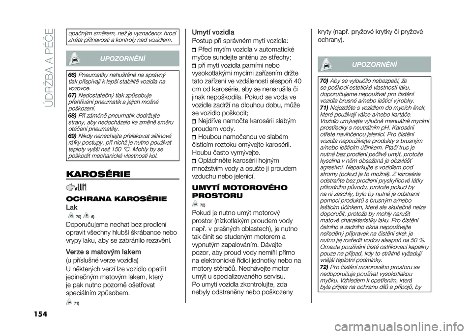 FIAT 500L LIVING 2021  Návod k použití a údržbě (in Czech) ��h�*�6�g��@��@��/�N�Q�:
���
����+� �(� ���
��	�� � �	� �
�	 ���%� ��+�	� ��4 ����%�!
�%����� ����� ������ � ��� ����� � �� ���%����	�� ����