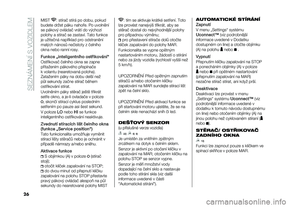 FIAT 500L LIVING 2021  Návod k použití a údržbě (in Czech) ��>�:�0�&�K�A�:�&�I��>��$�7�0�O�*��:�A
��	 �A�O�>� �4 ���!���+ ���!�� �� ����� �����
����	��	 ����	� ���� � �����	� �/� ����� �
� �!
��	 ������( �