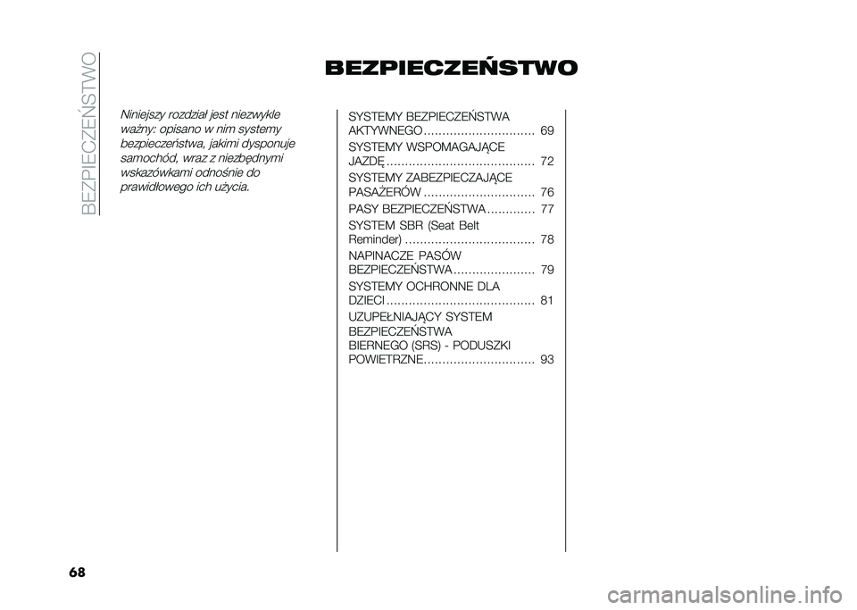 FIAT 500L LIVING 2020  Instrukcja obsługi (in Polish) ��P�8�*�%�F�8�.�*�8�_�<�>�(�
�	� ����	����������
�9����	���� �������� ��	�� ���	����
��	
���#���4 ������� � ���
 �����	�
�
��	����	���	