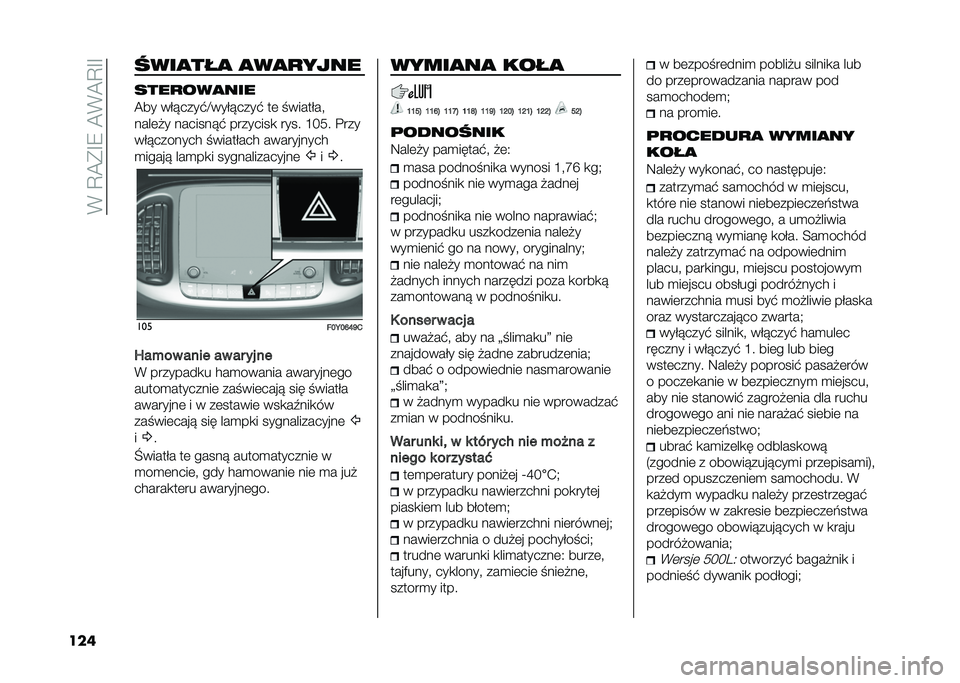 FIAT 500L LIVING 2021  Instrukcja obsługi (in Polish) ��(��C�@�*�F�8��@�(�@�C�F�F
��� ����
���
 �
��
�
����
����
���
���
�@�� ���!����$�E����!����$ ��	 � �������"
����	�#� �������!�$ ��������
 