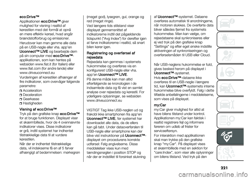 FIAT 500L LIVING 2020  Brugs- og vedligeholdelsesvejledning (in Danish) �����!��"�.� ����A
�4�#�#�������	���
��!��"�.� ����A�
����
�����
� �� ��	� ���
����
 � ������� ��
�����
����� ��� ��� ��	���� ��