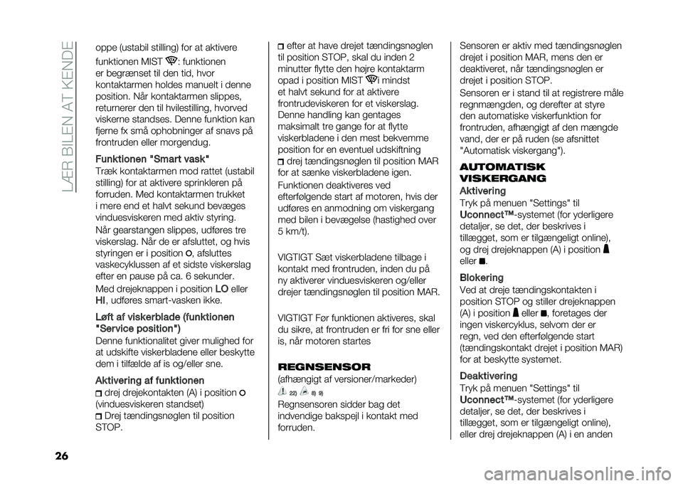 FIAT 500L LIVING 2021  Brugs- og vedligeholdelsesvejledning (in Danish) ���=�7��1�$��%�,��4�8��>�%�,��%
��	 �������	��� �6�$�"�8 �* �������	���
�� ���
��!��
�� ��� ��� ���� � ��	�
��	���������� � �	����
 ����