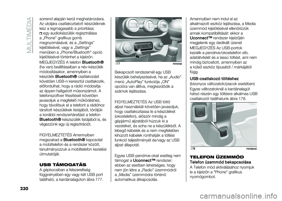 FIAT 500L LIVING 2021  Kezelési és karbantartási útmutató (in Hungarian) ��<�K����<�D�J��
��� ���#�#��� � �� ���� �	��#�� �(���
� ���#�����#� �!
�� �&������#�  ��� ��� �	���� ���� �	�������	���	
���� �  ����(� 