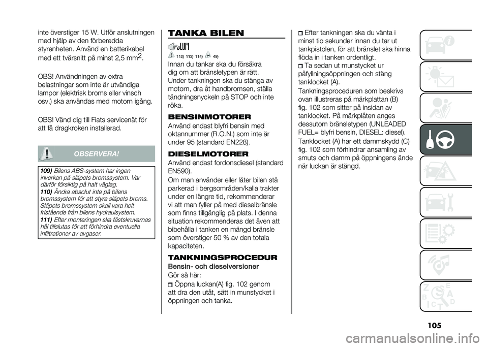 FIAT 500L LIVING 2020  Drift- och underhållshandbok (in Swedish) ������	� ������	���� �?� �L� �8�	��� �����
�	������
��� �����  �� ��� ����������
��	�������	��� �5����� �� ���	�	��������