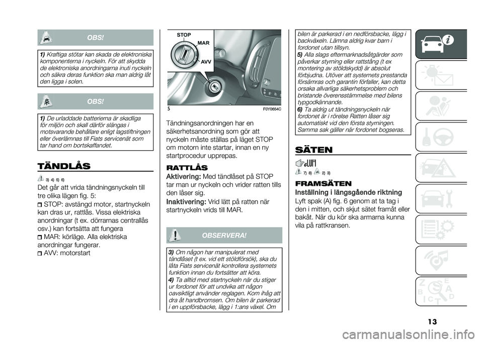 FIAT 500L LIVING 2020  Drift- och underhållshandbok (in Swedish) ������
���=����	��� ��	��	�� ��� ����� �� �����	�������
���� �����	���� � ���
����� ��� ��	�	 ������ �� �����	������� �