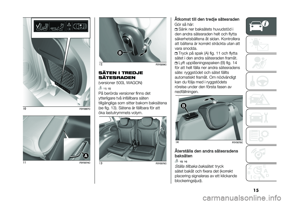 FIAT 500L LIVING 2020  Drift- och underhållshandbok (in Swedish) ����
���;��E�E�@���
���;���@�=� ��
���;��C��A�
����� � ��
��
��
������
��
��
�-��������� ���� �L�5�(�/�0�1 �?�?�3 �?�C�3
�9� ������� ���