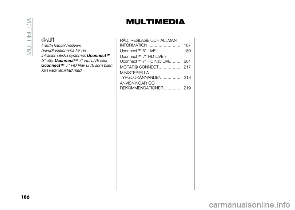 FIAT 500L LIVING 2020  Drift- och underhållshandbok (in Swedish) ��!�8��*�%�!��;�%�5
���	 ��������
��
�% ���	�	� ��� ��	�� ��������
��
��
���
���	������� ��� ��
�����	������	���� ����	����
�1���
