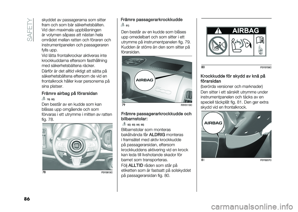 FIAT 500L LIVING 2021  Drift- och underhållshandbok (in Swedish) ��$�4��&�)�@
��	 �������	 �� � ����������� ��� ���	�	��
���� ��
� ��� ��� ��������	�����	���
��� ��� ���#����� �
� � ��������