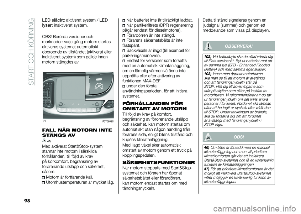 FIAT 500L LIVING 2021  Drift- och underhållshandbok (in Swedish) ��$�)�4�-�)��.�?�=��<�D�-�/�%�/�
�� ��%� ����� �
�+ ���	������	 ����	�� �; ��%�
��$��
� �+ �����	������	 ����	���
�.�9�$�* �9������ ��������