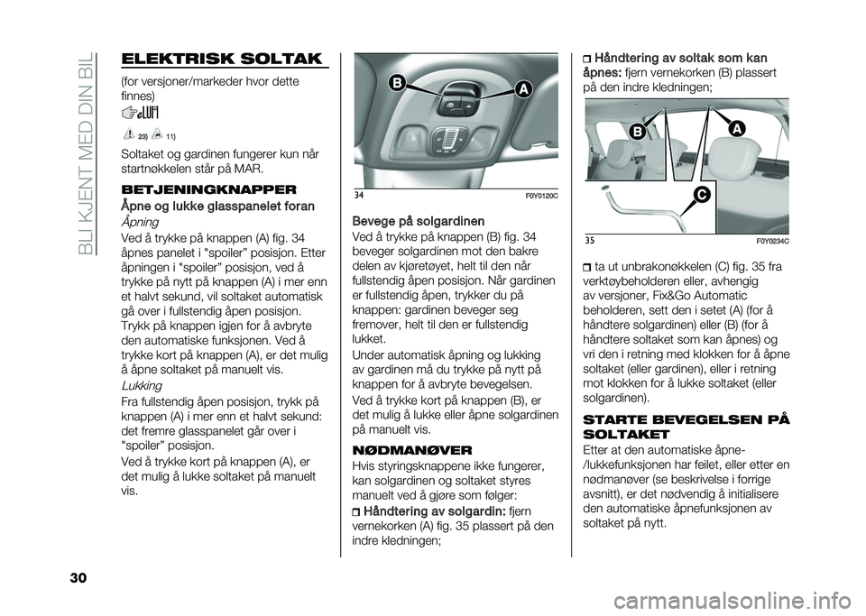 FIAT 500L LIVING 2021  Drift- og vedlikeholdshåndbok (in Norwegian) ��0��$��;�<�%��6��5�%�!��!�$���0�$�
�� �����
���� ����
��
�)��� ��
������
��:����
�
��
� ���� ��
���

�����
��,
�=�>�4 �@�@�4
�3��	���
�
� �� �