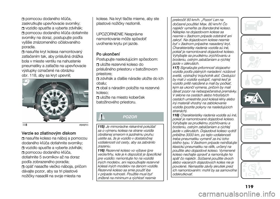 FIAT 500L LIVING 2021  Návod na použitie a údržbu (in Slovak) ������
�� �� �������� �
�0�*�#��
����
����
���� �����?���� �� ������$�
��- ������� �����!�� � ������� ������	�
�-
���
�� �� �