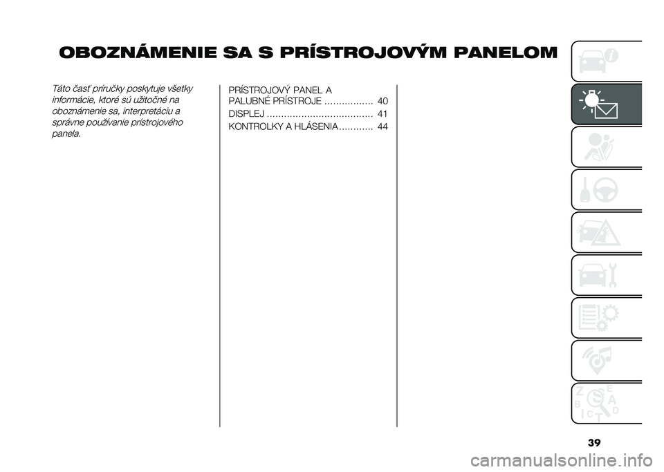 FIAT 500L LIVING 2021  Návod na použitie a údržbu (in Slovak) ��
����������� �� � �	�
����
������ �	��������	�� �#���! ���$���#�
� ����
����� ��(���
�
���%���
�	� ��� �
���� ��* ������#�� �