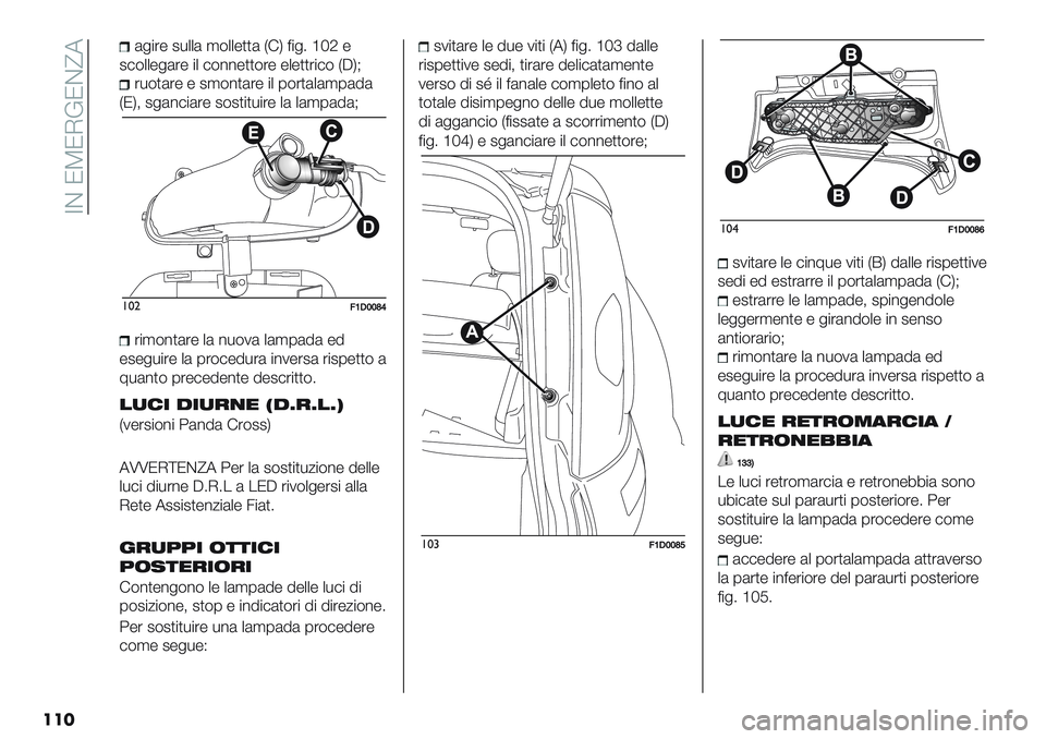 FIAT PANDA 2019  Libretto Uso Manutenzione (in Italian)  ZC NTNIDNC^7
���
(&"’- 2*++( ,$++-))( H!K <"&6 ‘aO -
2#$++-&(’- "+ #$%%-))$’- -+-))’"#$ HAK@
’*$)(’- - 2,$%)(’- "+ 0$’)(+(,0(5(
HNK; 2&(%#"(’- 2$2)"